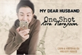 História: One Shot - My Dear Husband - Namjoon