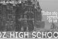 História: Oz High School