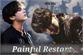 História: Painful Restart (Rescrevendo)