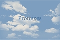 História: Promises