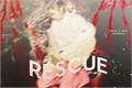 História: Rescue