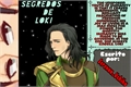 História: Segredos de Loki(Hiatus)