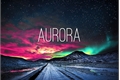 História: Simplesmente Aurora