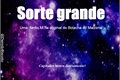 História: Sorte Grande