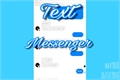 História: Text messenger