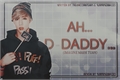 História: Ah...D-Daddy...- Imagine Mark Tuan