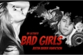 História: Bad Girls