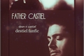 História: Father Castiel - Destiel