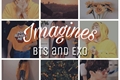 História: Imagines: BTS and EXO