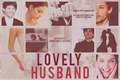 História: Lovely Husband