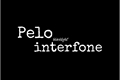 História: Pelo Interfone