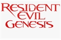 História: Resident Evil-G&#234;nesis