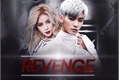 História: Revenge (Fanfic 24K)