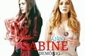 História: Sabine - Anjo ou Dem&#244;nio?