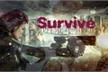 História: Survive