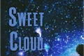 História: Sweet Cloud