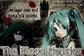 História: The blood mansion