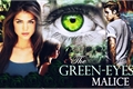 História: The Green-Eyes Malice