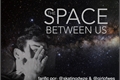 História: The Space Between Us