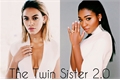 História: The Twin Sister 2.0 - Norminah