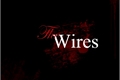 História: The Wires
