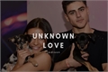 História: Unknown Love - Jack Gilinsky