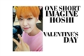 História: Valentine&#39;s Day - Imagine Hoshi