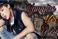 História: Vampire VS Wolf-- Jikook