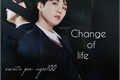 História: Change of life - Imagine Yoongi (Suga)