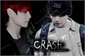 História: Crash