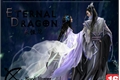 História: Eternal Dragon - As ru&#237;nas do tempo perdido.