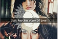 História: Just Another Story Of Love - Camren