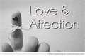 História: Love and Affection