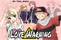 História: Love Warning