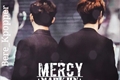 História: Mercy [+MarkJin+]