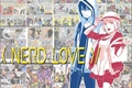 História: Nerd Love