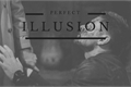 História: Perfect Illusion - Destiel