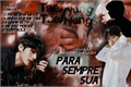 História: P.S.S: Para sempre sua - Kim Taehyung - Primeira Temporada