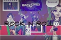 História: Rock in rool