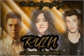 História: Ruin &#176;Shawn Mendes&#176;