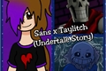 História: Sans x Taylitch (Undertale Story)