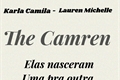 História: The Camren