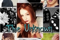 História: The Unknown
