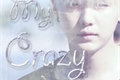 História: You&#39;re My Crazy Virus - Imagine Suga