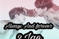 História: Always and forever | LongFic 2Jae |