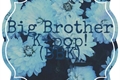 História: Big Brother Kpop!(BBK)