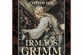 História: Contos dos irm&#227;os Grimm