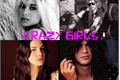 História: Crazy Girls