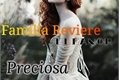 História: Fam&#237;lia Reviere: Preciosa Esmeralda