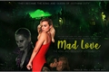 História: Mad Love • The King and Queen of Gotham City (EM REVIS&#195;O)